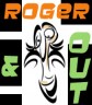RogerandOut